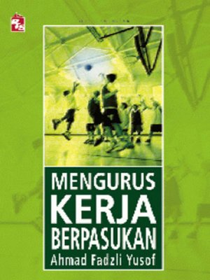 cover image of Mengurus Kerja Berpasukan